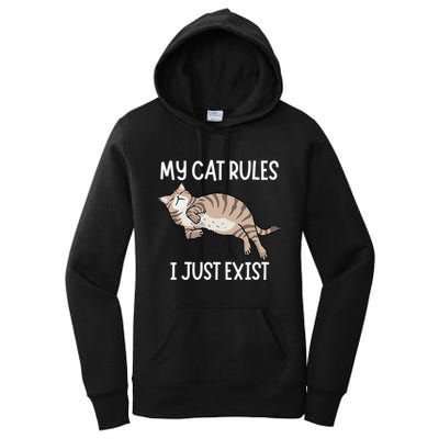 Cute My Cat Clothing My Cat Rules I Just Exist Women's Pullover Hoodie