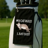 Cute My Cat Clothing My Cat Rules I Just Exist Golf Towel