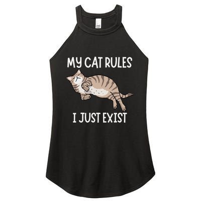 Cute My Cat Clothing My Cat Rules I Just Exist Women's Perfect Tri Rocker Tank
