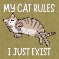 Cute My Cat Clothing My Cat Rules I Just Exist Garment-Dyed Women's Muscle Tee