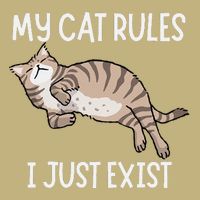 Cute My Cat Clothing My Cat Rules I Just Exist Cooling Performance Crew T-Shirt