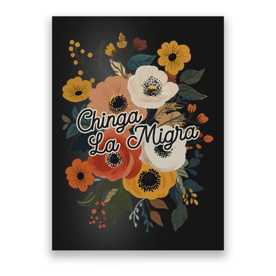 Chinga Migra Poster