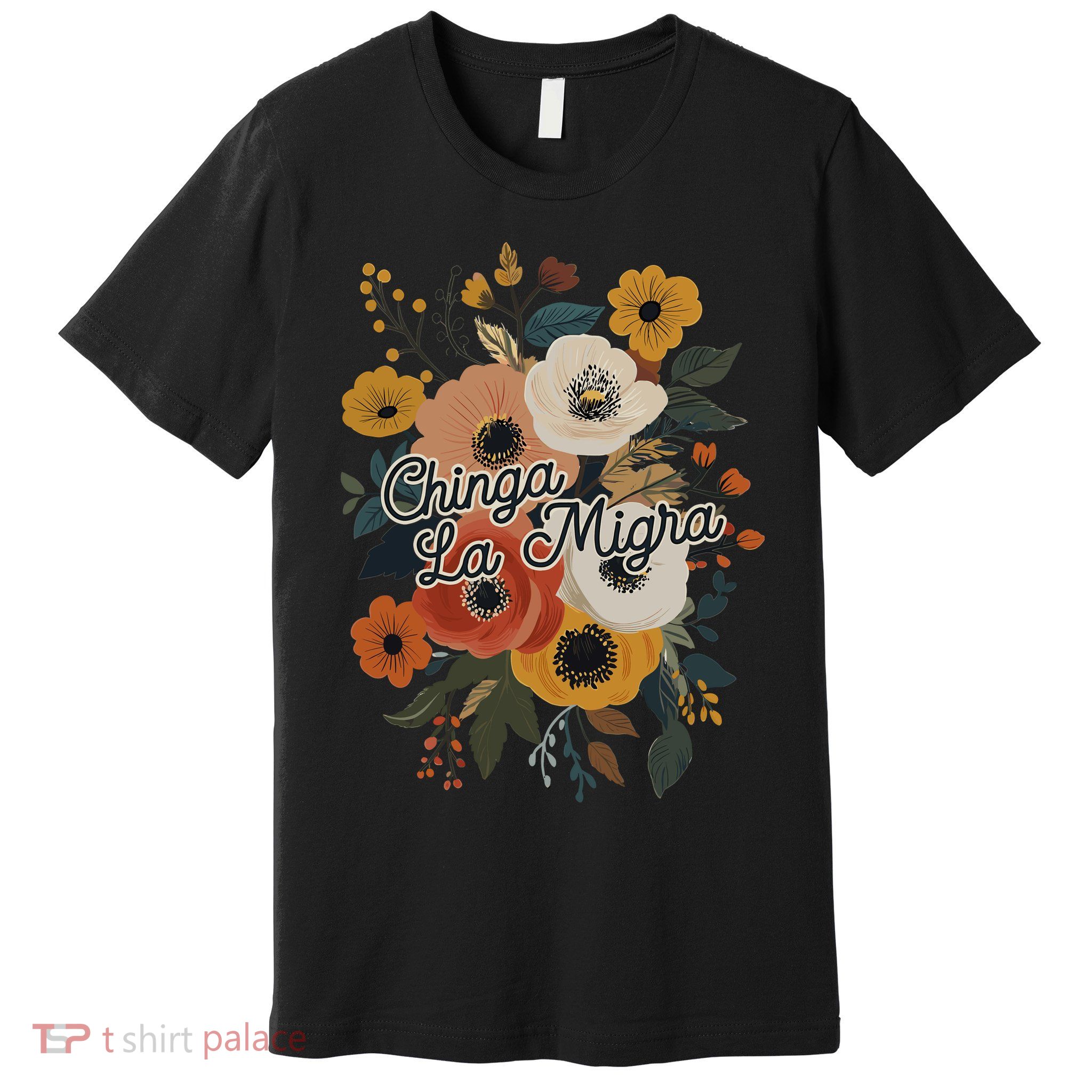 Chinga Migra Premium T-Shirt