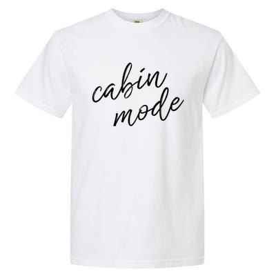 Cabin Mode Cabin Vacation Gift Garment-Dyed Heavyweight T-Shirt