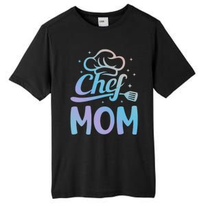 Chef Mom Culinary Mom Restaurant Family Cooking Culinary Mom Cool Gift Tall Fusion ChromaSoft Performance T-Shirt