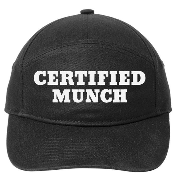 Certified Munch 7-Panel Snapback Hat