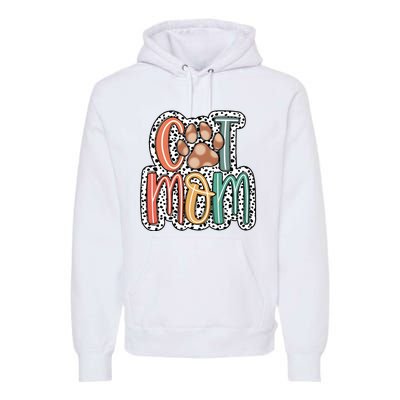 Cat Mom Cat Paw Mama Premium Hoodie