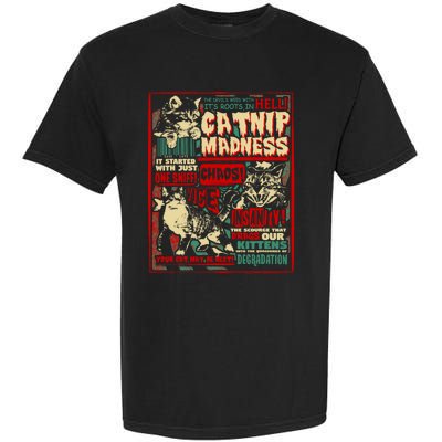 Catnip Madness Cute Kitten Cat Lover Gift For Cat Owners Garment-Dyed Heavyweight T-Shirt