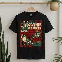 Catnip Madness Cute Kitten Cat Lover Gift For Cat Owners T-Shirt