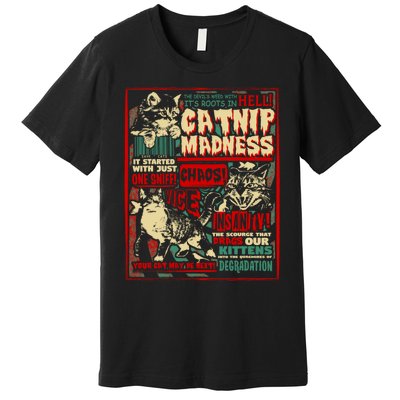 Catnip Madness Cute Kitten Cat Lover Gift For Cat Owners Premium T-Shirt