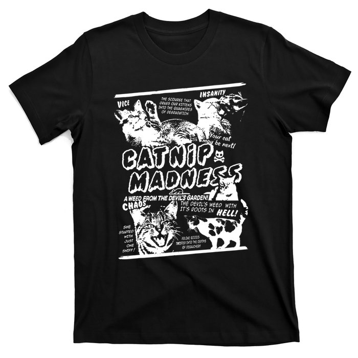 Catnip Madness Cute Kitten Cat Lover Gift For Cat Owners T-Shirt