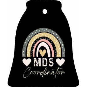 Certified Mds Coordinator Rainbow Registered Mds Coordinator Ceramic Bell Ornament