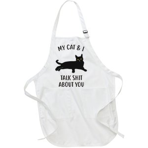 Cat My Cat & I Talk About You Full-Length Apron With Pockets