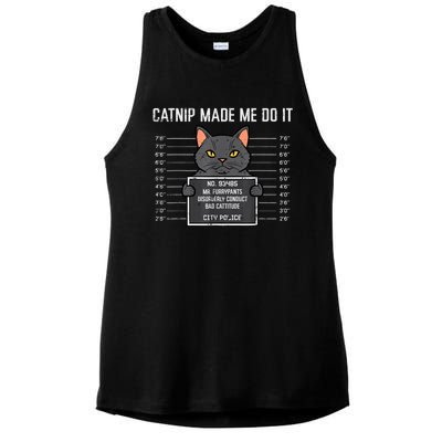 Cat Mugshot Catnip Made Me Do It Funny Furrypants Ladies PosiCharge Tri-Blend Wicking Tank