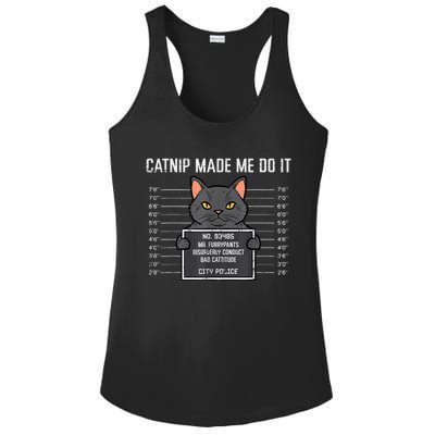 Cat Mugshot Catnip Made Me Do It Funny Furrypants Ladies PosiCharge Competitor Racerback Tank