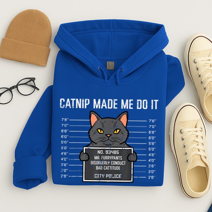 Cat Mugshot Catnip Made Me Do It Funny Furrypants Hoodie