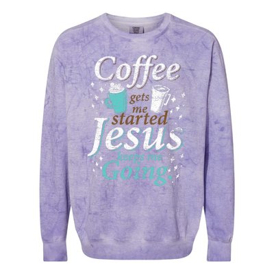 Coffee Morning Christian Gift Idea Jesus Colorblast Crewneck Sweatshirt