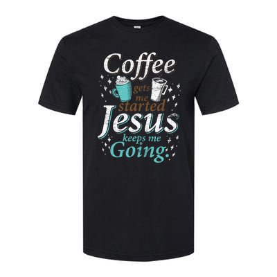 Coffee Morning Christian Gift Idea Jesus Softstyle® CVC T-Shirt