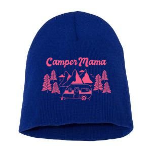 Camper Mama Camping Grandmas And Mom Gift Short Acrylic Beanie