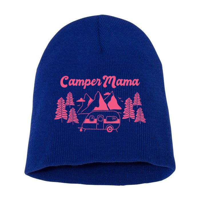 Camper Mama Camping Grandmas And Mom Gift Short Acrylic Beanie