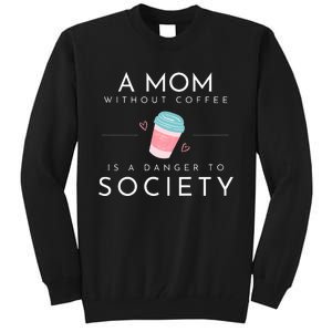 Cafe Mom Tall Sweatshirt