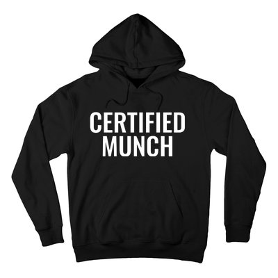 Certified Munch Hoodie