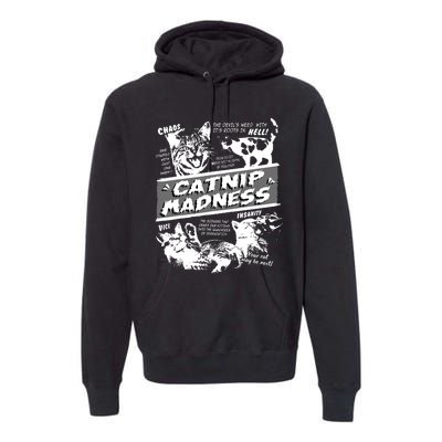 Catnip Madness Cute Kitten Funny Cat Pet Humor Premium Hoodie