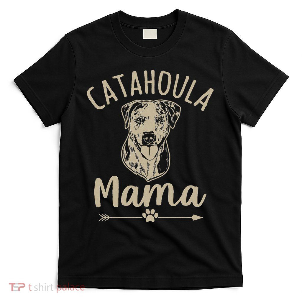 Catahoula Mama Cute Catahoula Leopard Dog Lover T-Shirt