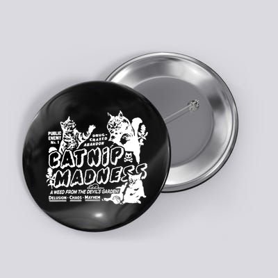 Catnip Madness Cute Kitten Funny Cat Pet Humor Button