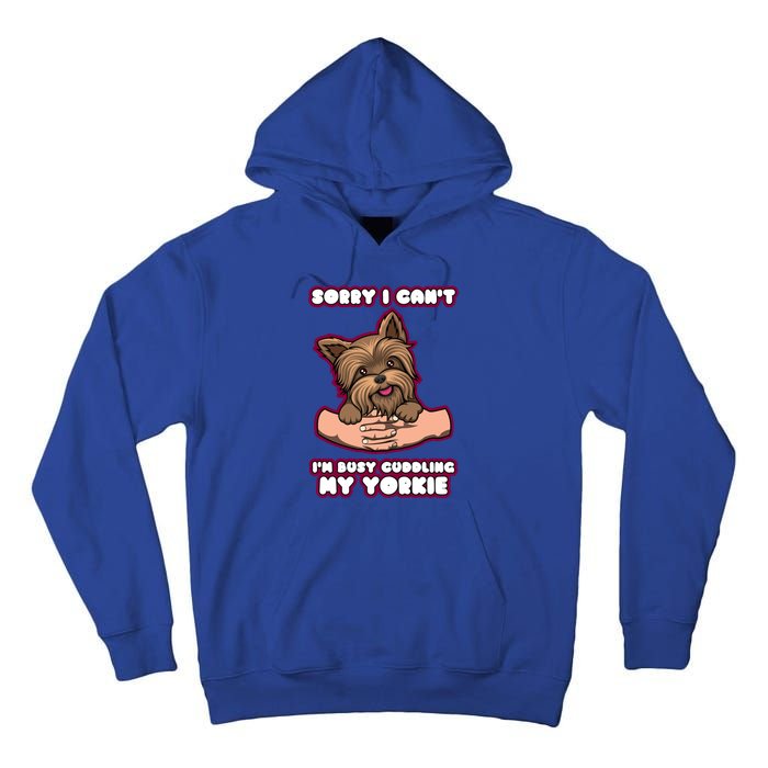 Cuddling My Cute Yorkie Funny Yorkshire Terrier Great Gift Tall Hoodie