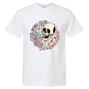 Cool Moms Club Funny Coffee Skeleton Mama Mom Mothers Day Garment-Dyed Heavyweight T-Shirt