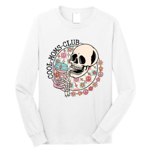 Cool Moms Club Funny Coffee Skeleton Mama Mom Mothers Day Long Sleeve Shirt