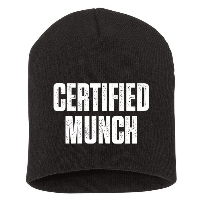 Certified Munch Short Acrylic Beanie