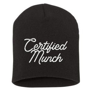 Certified Munch Short Acrylic Beanie