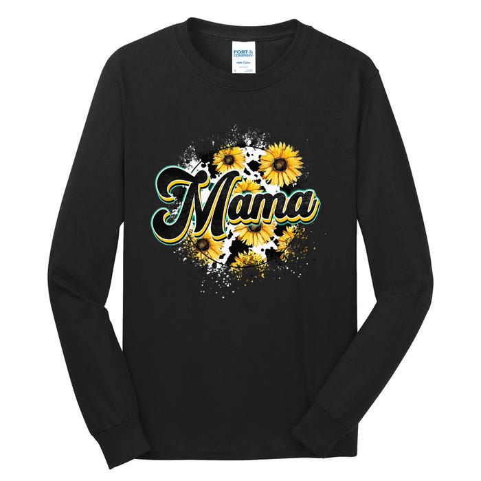 Cute Mama Cow Print Sunflower MotherS Day Tall Long Sleeve T-Shirt