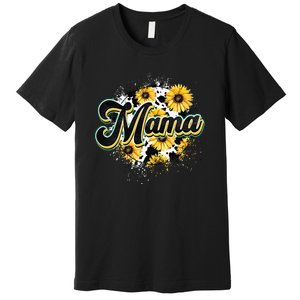 Cute Mama Cow Print Sunflower MotherS Day Premium T-Shirt