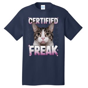 Cat Meme Certified Freak Eat Cement Cursed Cat Funny Tall T-Shirt