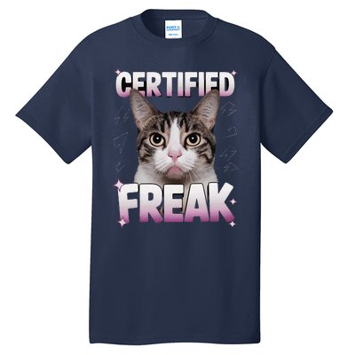 Cat Meme Certified Freak Eat Cement Cursed Cat Funny Tall T-Shirt