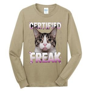 Cat Meme Certified Freak Eat Cement Cursed Cat Funny Tall Long Sleeve T-Shirt