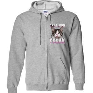 Cat Meme Certified Freak Eat Cement Cursed Cat Funny Full Zip Hoodie