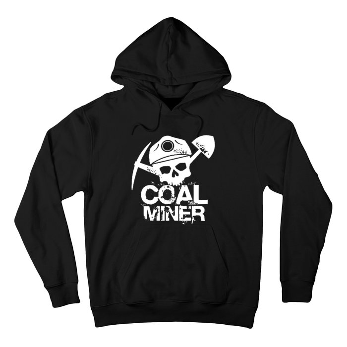 Coal Miner Hoodie