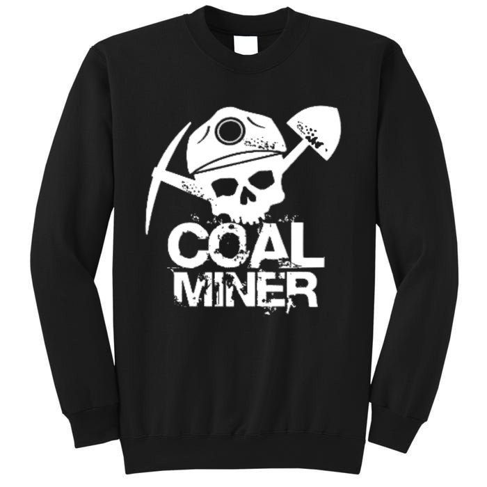 Coal Miner Sweatshirt