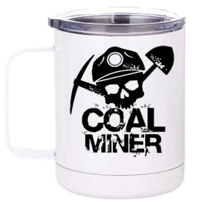 Coal Miner 12 oz Stainless Steel Tumbler Cup