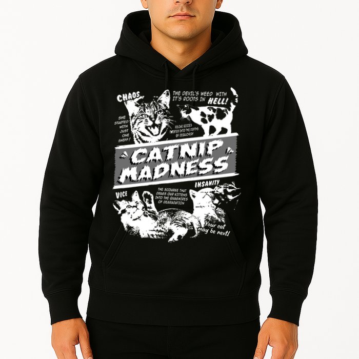 Catnip Madness Cute Kitten Funny Cat Pet Humor Hoodie