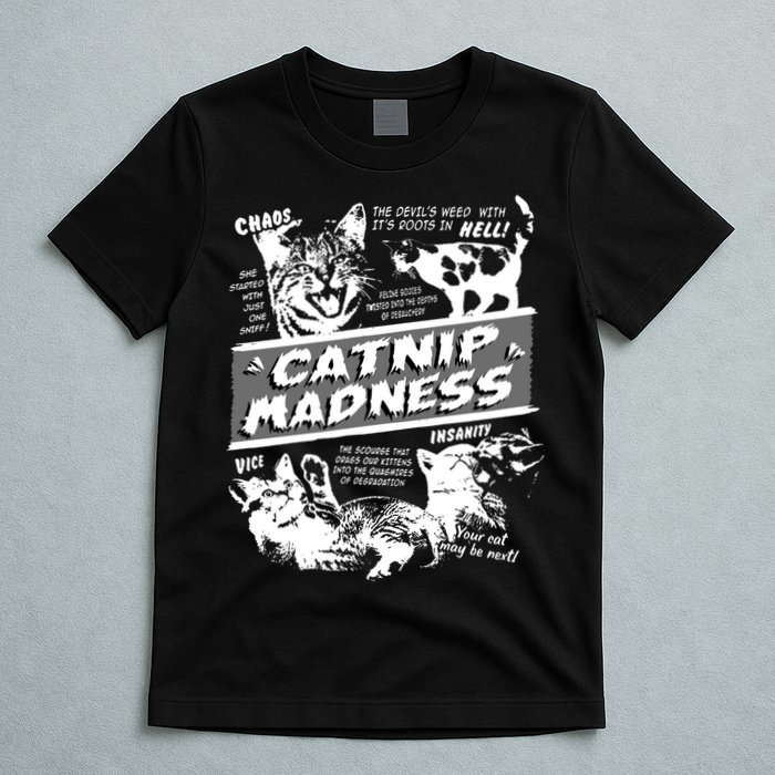 Catnip Madness Cute Kitten Funny Cat Pet Humor T-Shirt