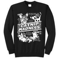 Catnip Madness Cute Kitten Funny Cat Pet Humor Tall Sweatshirt