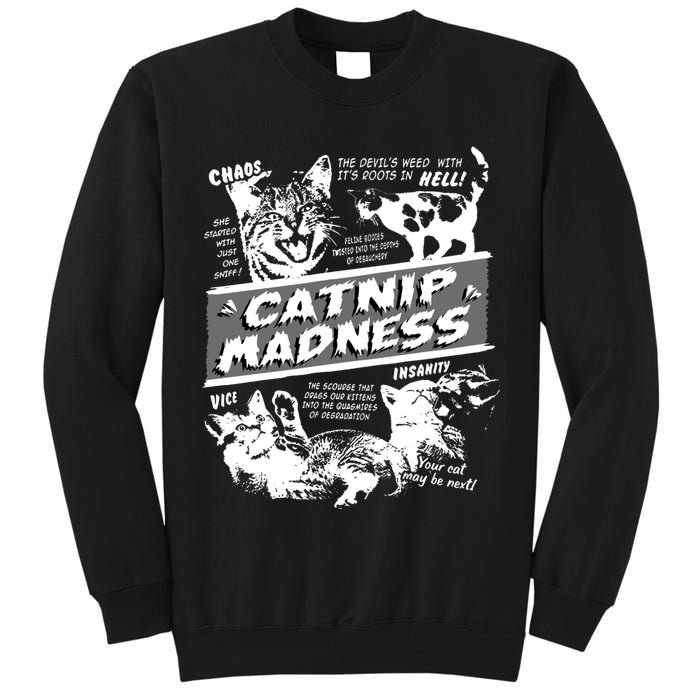 Catnip Madness Cute Kitten Funny Cat Pet Humor Tall Sweatshirt