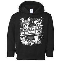 Catnip Madness Cute Kitten Funny Cat Pet Humor Toddler Hoodie