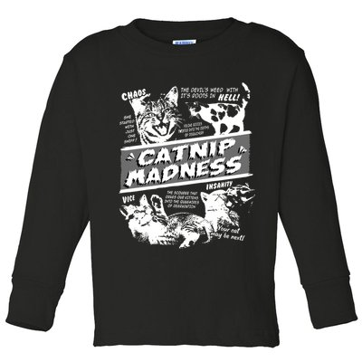 Catnip Madness Cute Kitten Funny Cat Pet Humor Toddler Long Sleeve Shirt