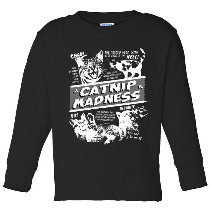 Catnip Madness Cute Kitten Funny Cat Pet Humor Toddler Long Sleeve Shirt